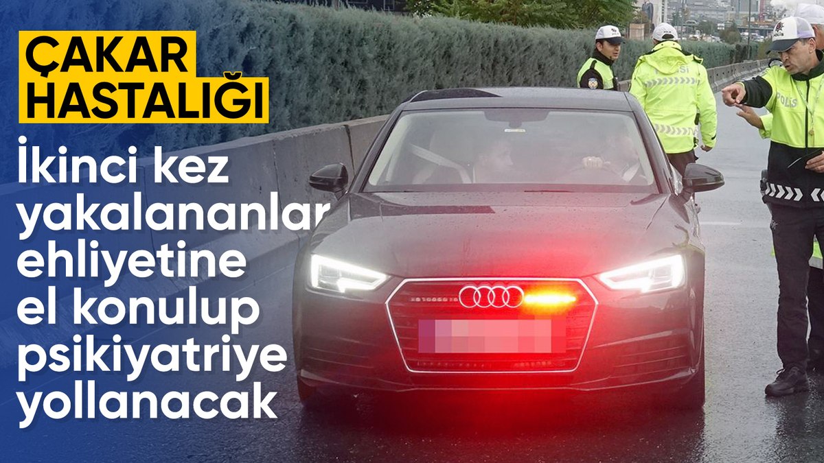 Yetkisiz çakar takana psikolojik test yapılacak